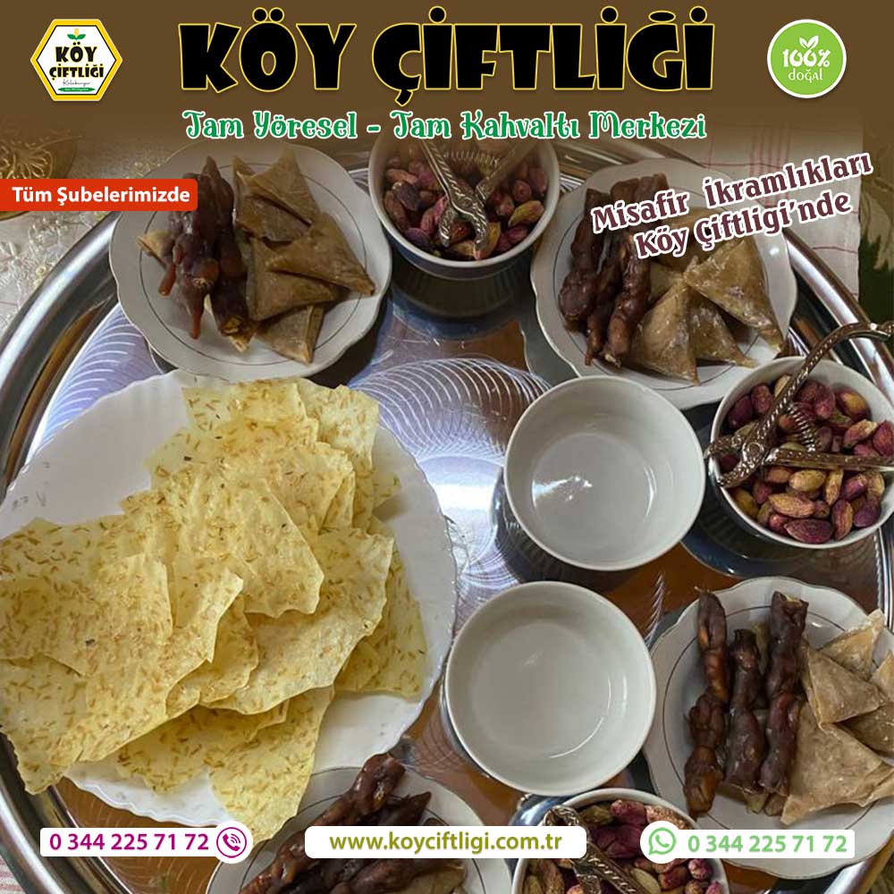 Misafir İkramlıkları Köy Çiftliği'nde
