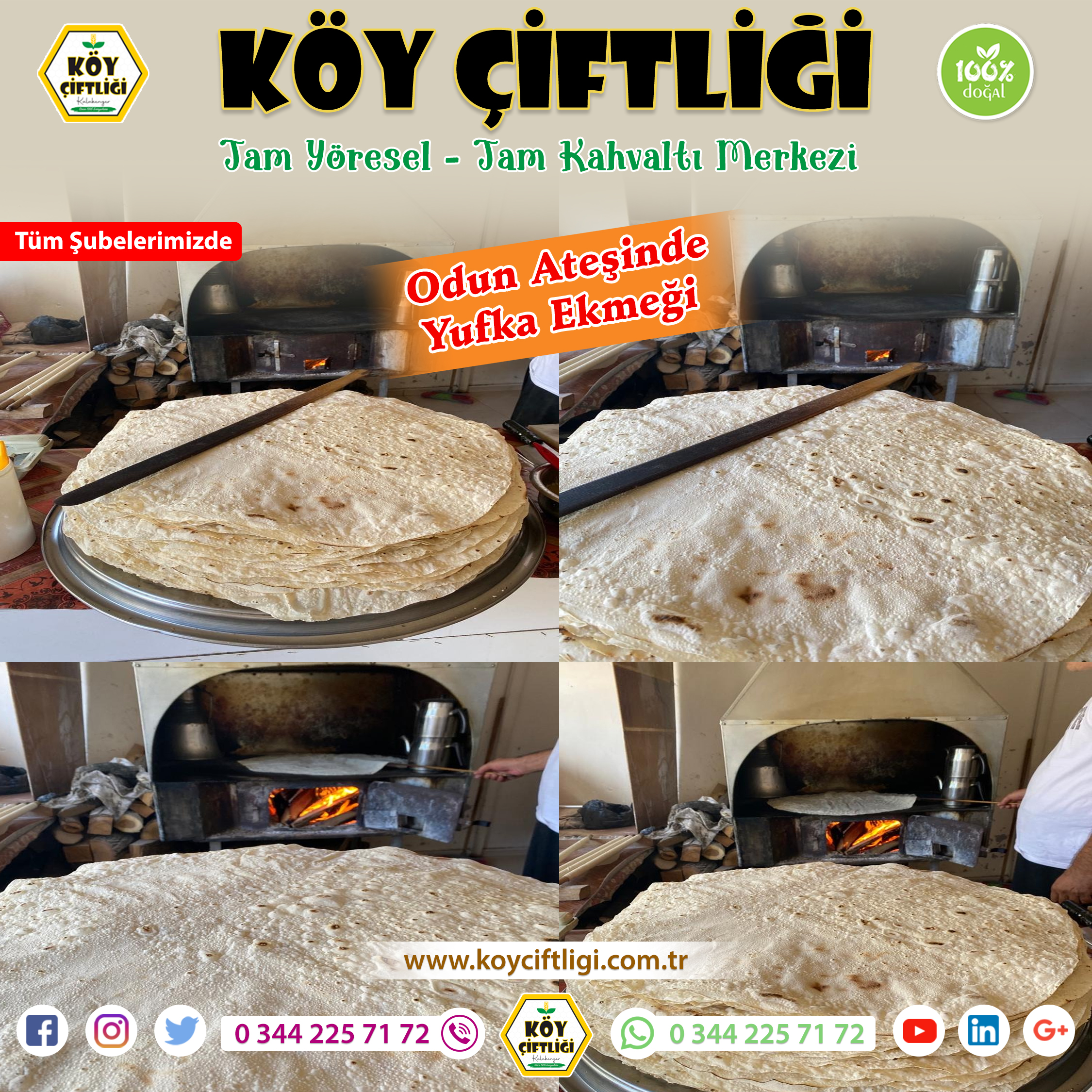 Odun Ateşinde Yufka Ekmeği KÖY ÇİFTLİĞİ ’nde    